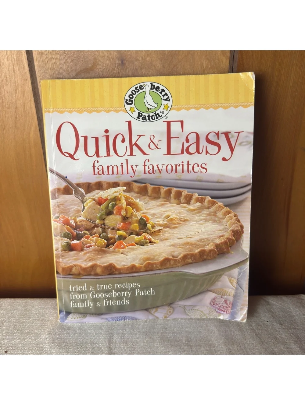 Gooseberry Patch Quick & Easy Family Favorites Cookbook 2009 Over 200 Recipes